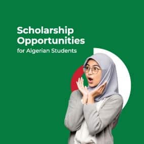 Scholarship Opportunities for Algerian Students