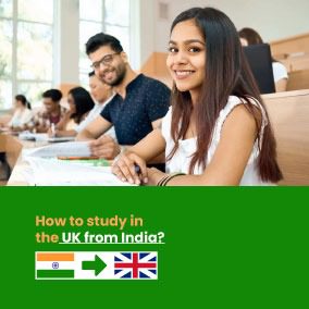 How to Study in the UK from India