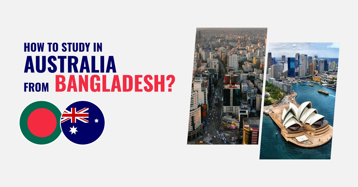 How to Study in Australia from Bangladesh