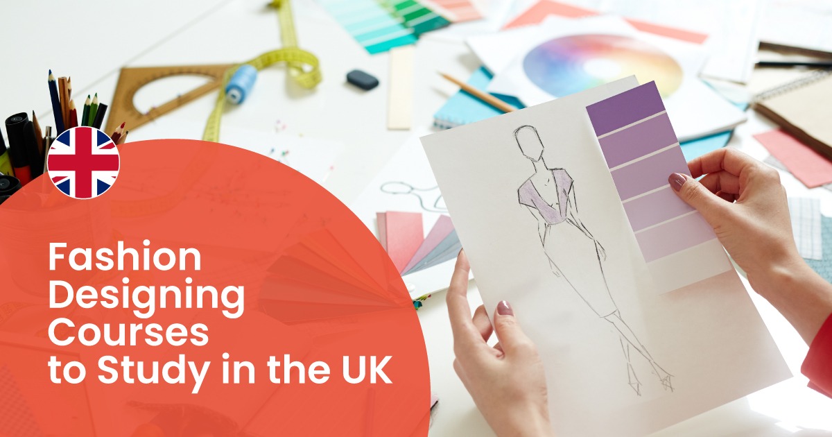 Fashion Designing Courses to study in the UK