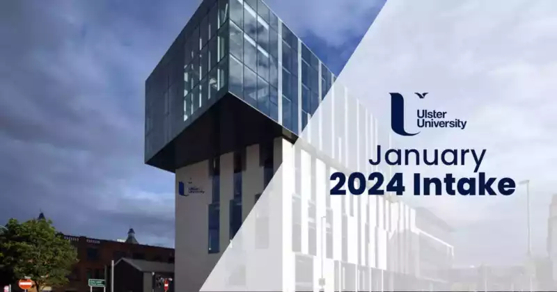 Apply to Ulster University January 2024 Intake