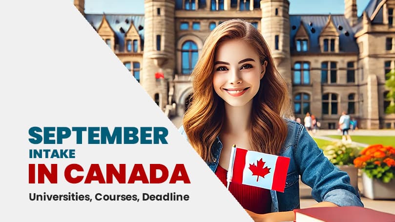 September 2025 Intake in Canada Universities, & Deadline